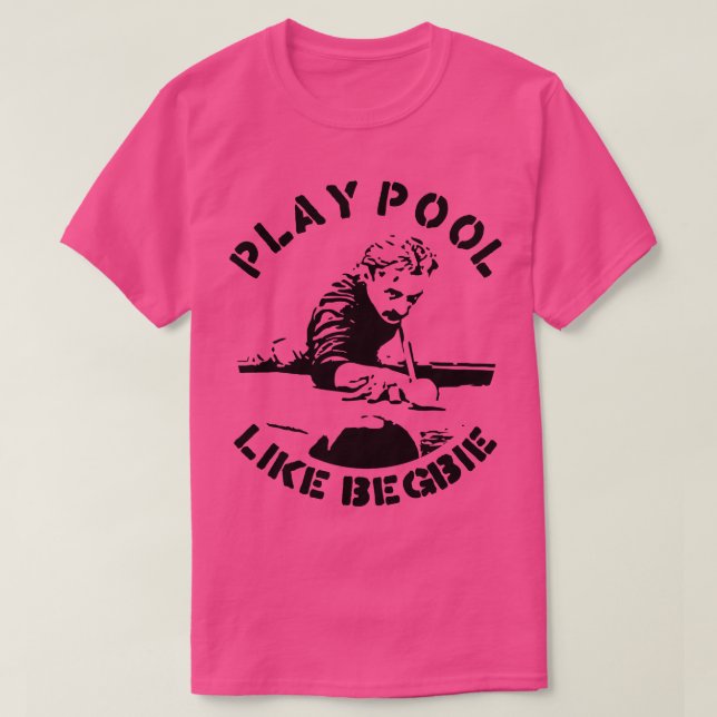 Play Pool like Begbie T-Shirt (Design Front)