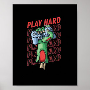 Play so Hard Classic Poster