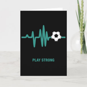 Play Strong Soccer Heartbeat Soccer Byll Card