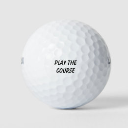 'Play The Course' Mantra Encouragement Gift Golf Balls