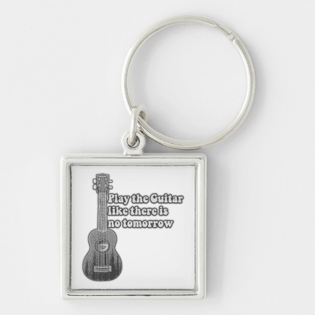 Play the guitar like there is no tomorrow key ring (Front)