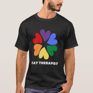 Play Therapist - Recreational Therapy Therapist RT T-Shirt