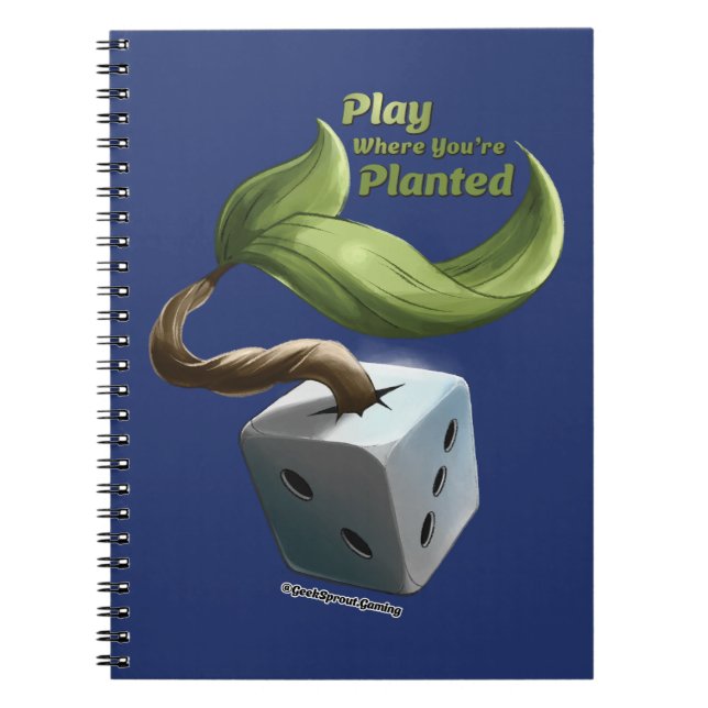 Play Where You're Planted Notebook (Front)