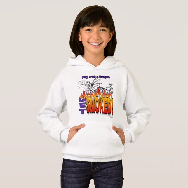 Play With A Dragon Get Smoked Hoodie (Front Full)