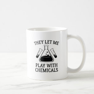 Play With Chemicals Coffee Mug