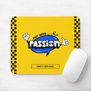 Play With Passion Motivational Gaming Mouse Mat