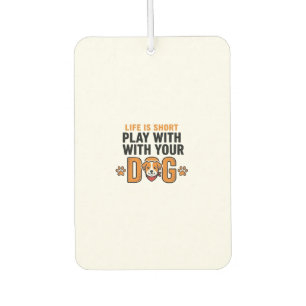 Play With Your Dog Funny Vintage Engraving Design_ Car Air Freshener