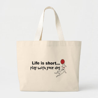 Play with Your Dog Large Tote Bag