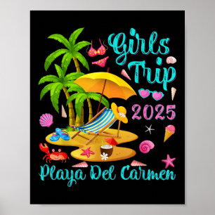 Playa Del Carmen Beach Mexico Summer Girls Trip 20 Poster
