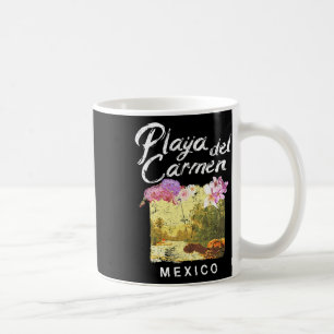 Playa Del Carmen Mexico Floral Vintage T Shirt Coffee Mug