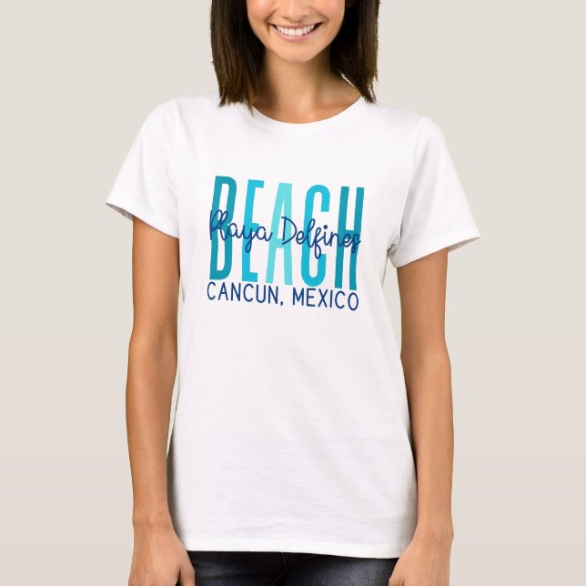 Playa Delfines Cancun Mexico (Ocean) T-Shirt (Front)