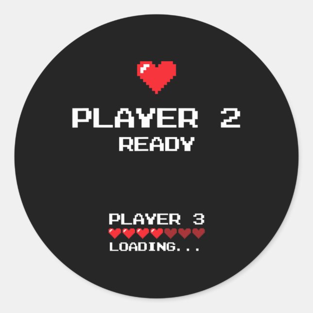 Player 2 Player 3 Loading - Retro Gaming -  Classic Round Sticker (Front)