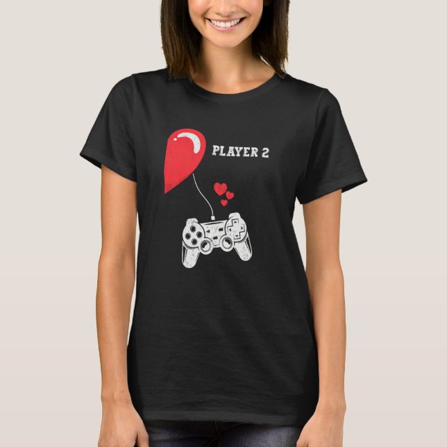 Player 2 Valentines Day Gaming Matching Couple Gam T-Shirt (Front)