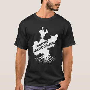 Playera Camisa De Jalisco Mexico Raices Heritage T-Shirt