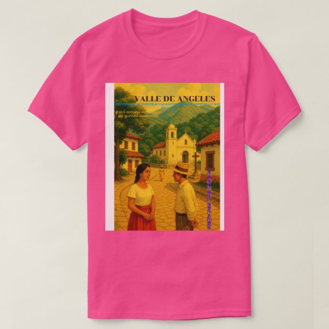 Playera  Honduras Valle de Angeles Retro poster T-Shirt (Design Front)