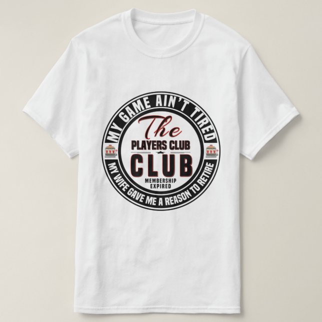 Players Club Membership Expired T-Shirt (Design Front)