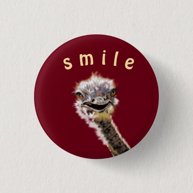 Playful Button Happy Ostrich - Smile (Front)