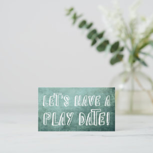 Playful Font, Green Grunge Mummy Play Date Card