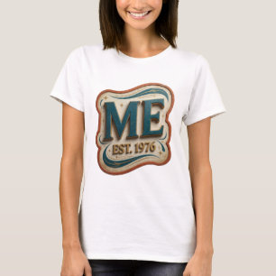 Playful Gold ME EST 1976 Text Design T-Shirt