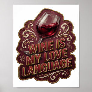 Playful Gold WINE IS MY LOVE LANGUAGE v2 Poster