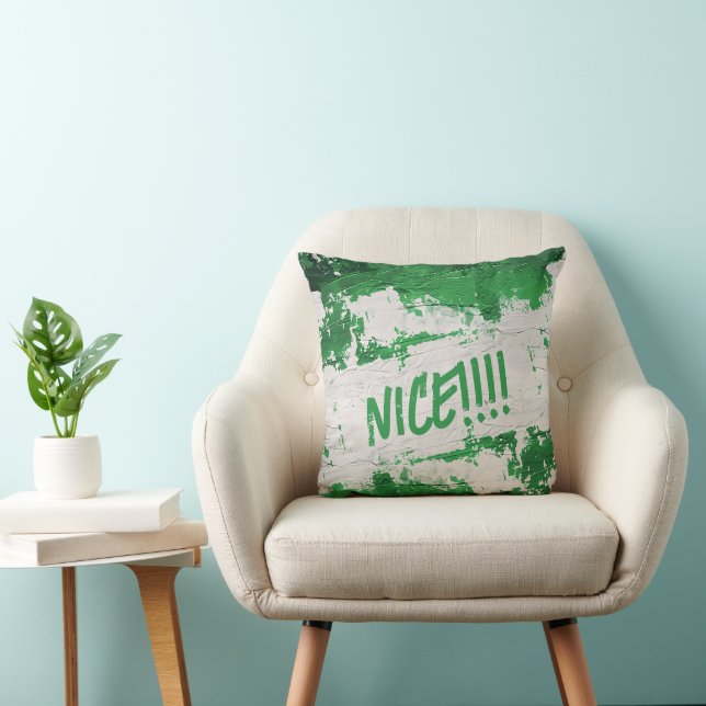 Playful Green "NICE!!!" Throw Pillow (Chair)
