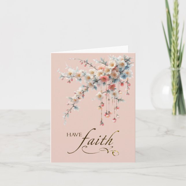 Playful Hanging Bloom Garland Have Faith Card (Front)