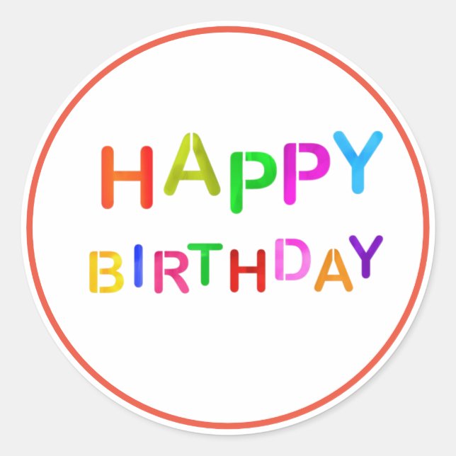 Playful Happy Birthday Text Classic Round Sticker (Front)