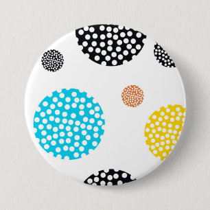 Playful, trendy, cool, fun, modern dotted circles 7.5 cm round badge