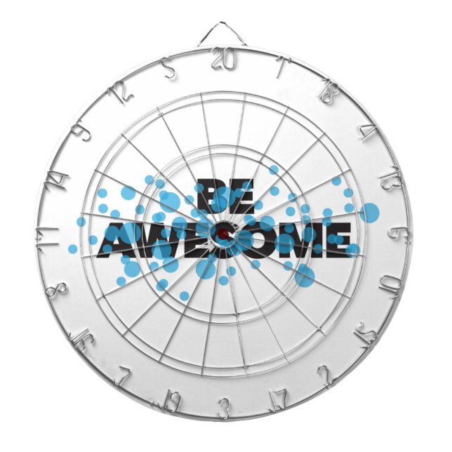 Playful, vibrant, bold, modern design Be Awesome Dartboard (Front)