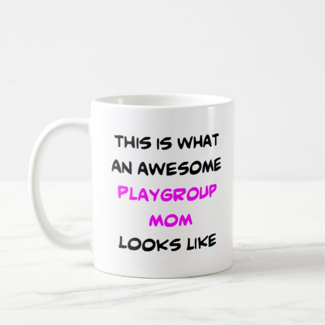playgroup mum, awesome coffee mug (Left)