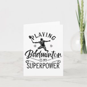 Playing Badminton Is My Superpower Team Player Shu Card