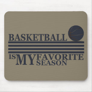 playing basketball is my favourite season mouse mat