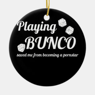 Playing Bunco Saved Me Game Night Party Funny Ceramic Tree Decoration