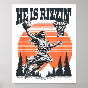 Playing Bysketbyll Easter He Is Rizzin Funny Poster