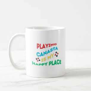 Playing Canasta Is My Happy Place Coffee Mug