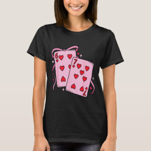 Playing Card Valentine’s Day 67 Preppy Six Seven 6 T-Shirt