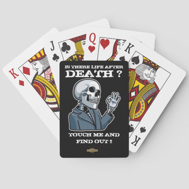 playing cards  "IS THERE LIFE AFTER DEATH ?" (Back)
