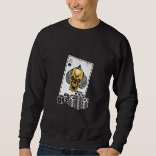 Playing Cards Poker Skull Gambling Gambler Player Sweatshirt