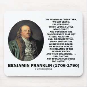 Playing Chess Caution Benjamin Franklin Quote Mouse Mat