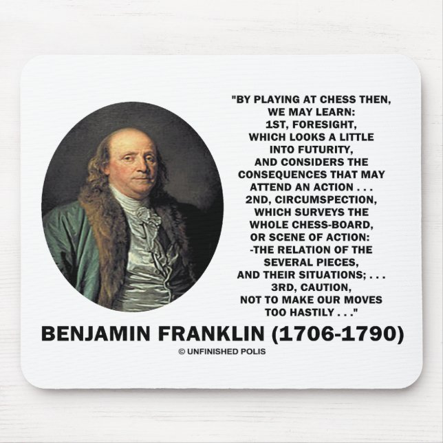 Playing Chess Caution Benjamin Franklin Quote Mouse Mat (Front)