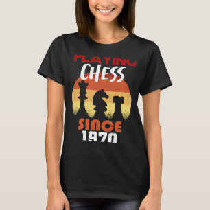 Playing chess since 1970 T-Shirt
