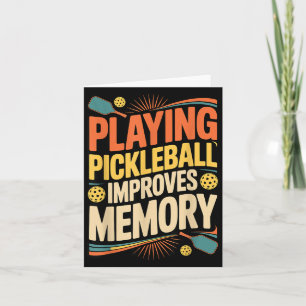 Playing ckleball Improves Memory Funny Score Joke Card