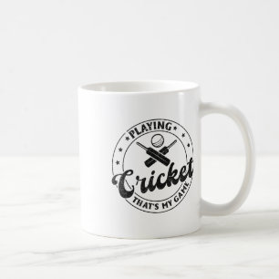 Playing Cricket That's My Game - Cricketer Cricket Coffee Mug
