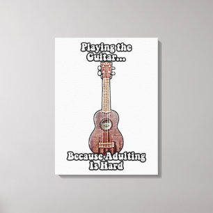 Playing guitar because adulting is hard. vintage canvas print