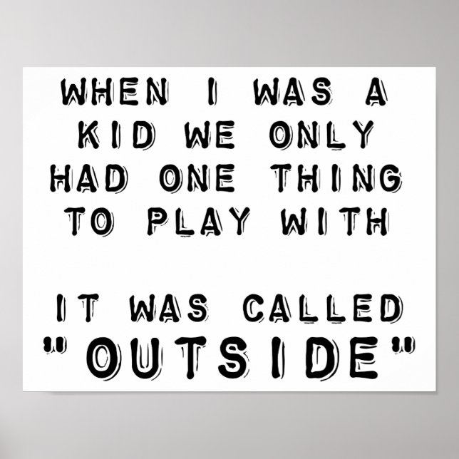 Playing Outside Funny Poster (Front)