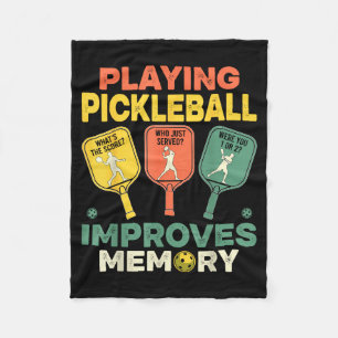 Playing pickleball improves memory funny picklebal fleece blanket
