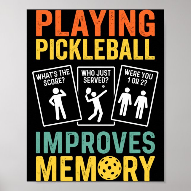 Playing pickleball improves memory funny vintage poster (Front)