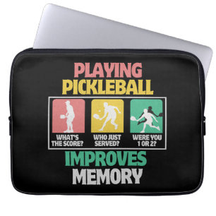 Playing Pickleball Improves Memory Laptop Sleeve