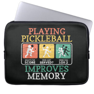 Playing Pickleball Improves Memory Laptop Sleeve