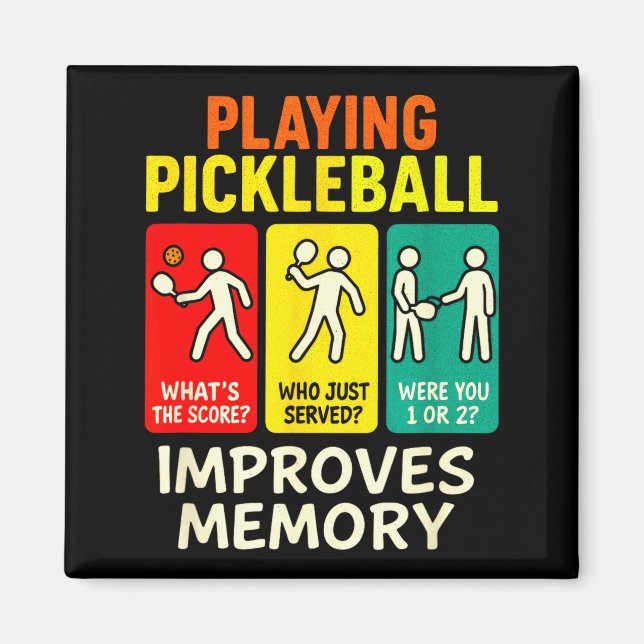 Playing pickleball improves memory - paddleball fu magnet (Front)